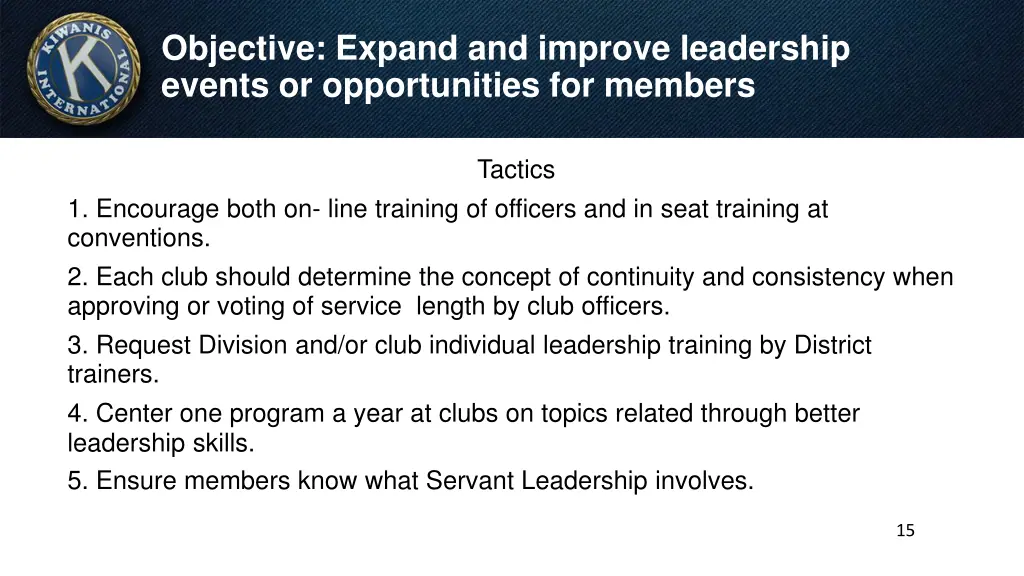 objective expand and improve leadership events