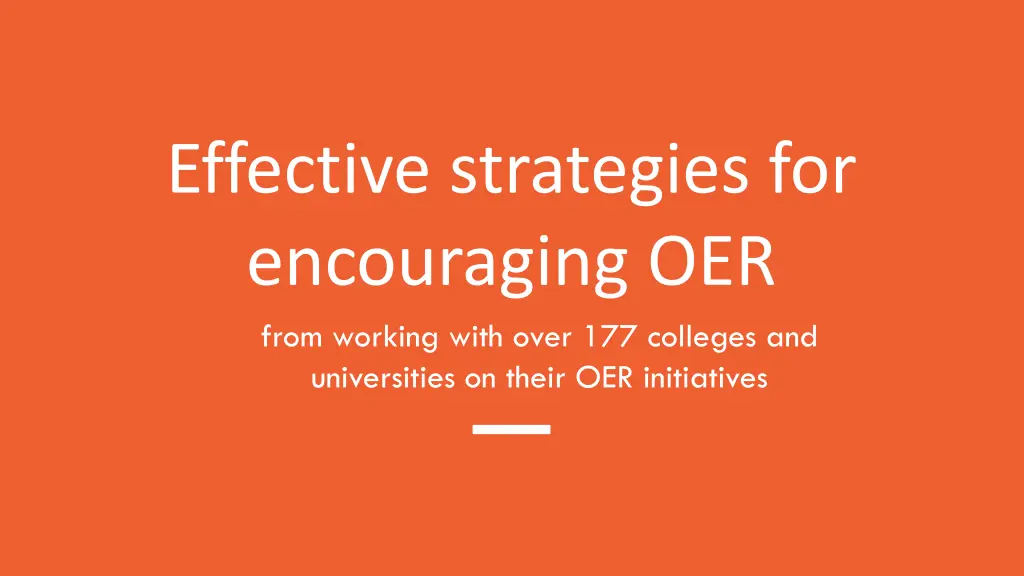 effective strategies for encouraging oer from