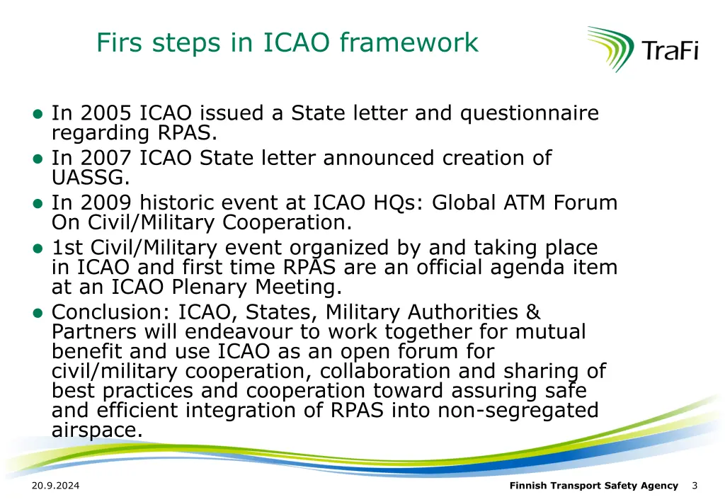 firs steps in icao framework