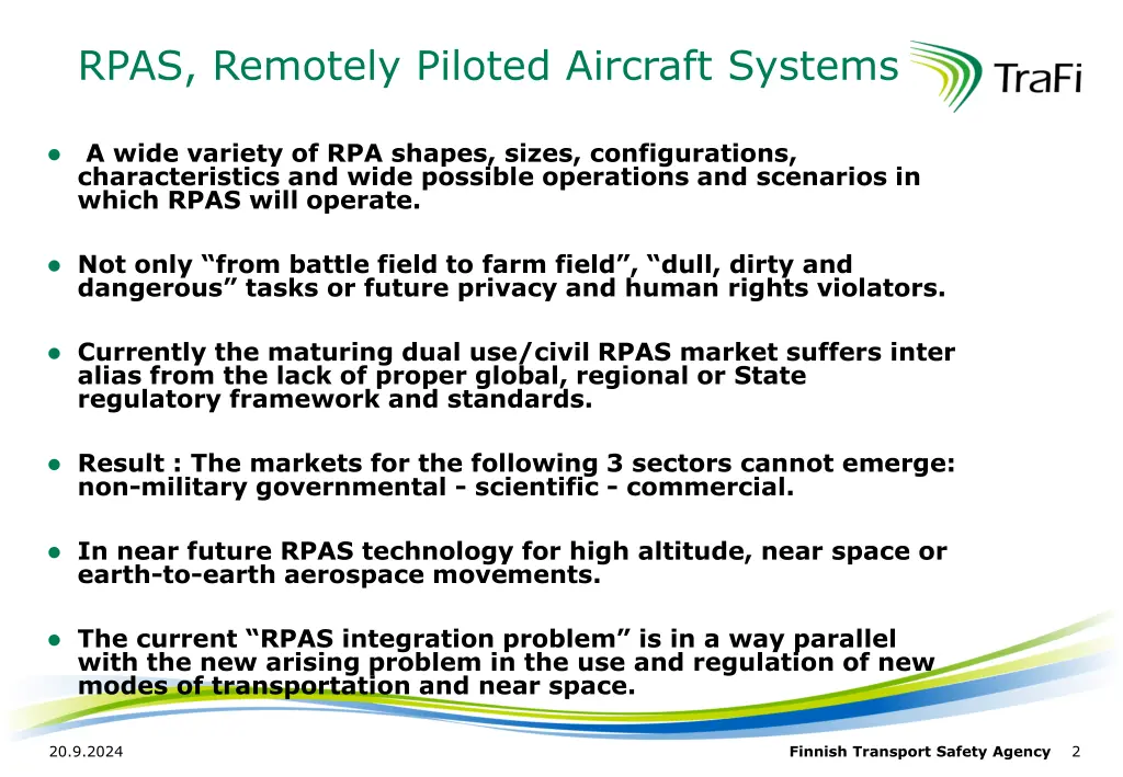 rpas remotely piloted aircraft systems