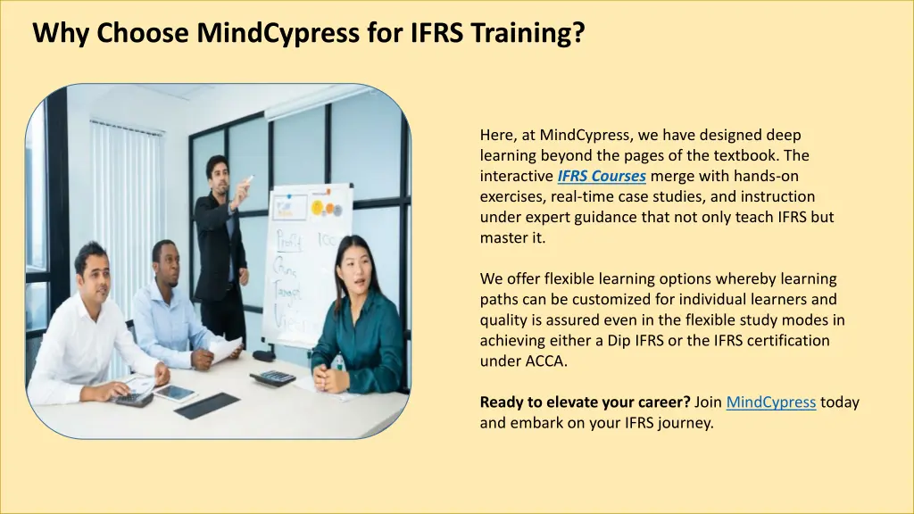 why choose mindcypress for ifrs training