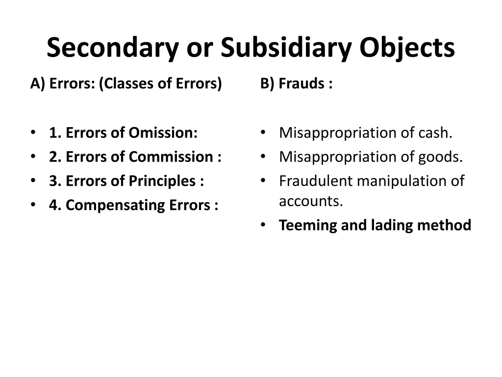 secondary or subsidiary objects