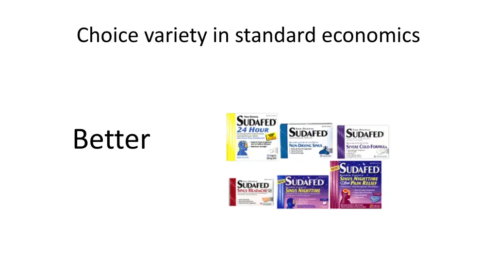 choice variety in standard economics 1