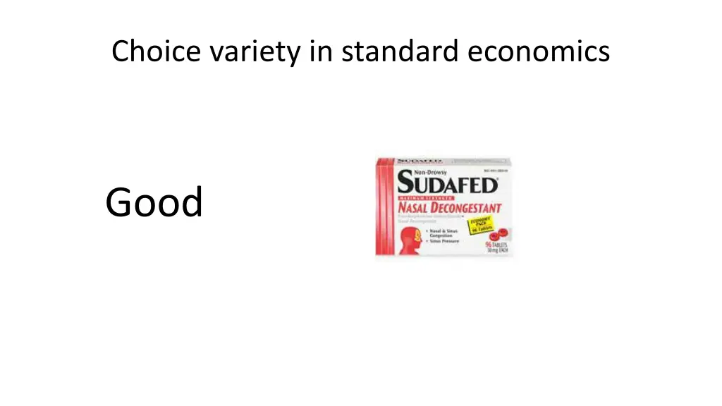 choice variety in standard economics