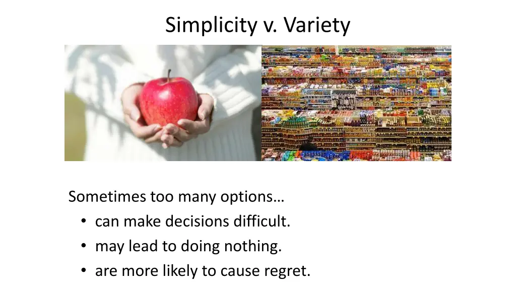 simplicity v variety