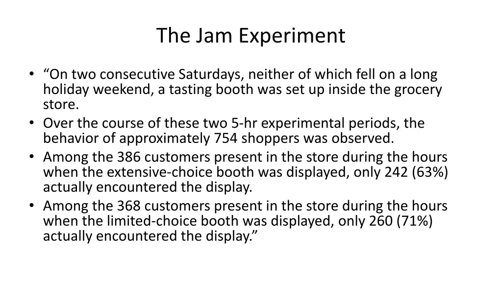 the jam experiment 1