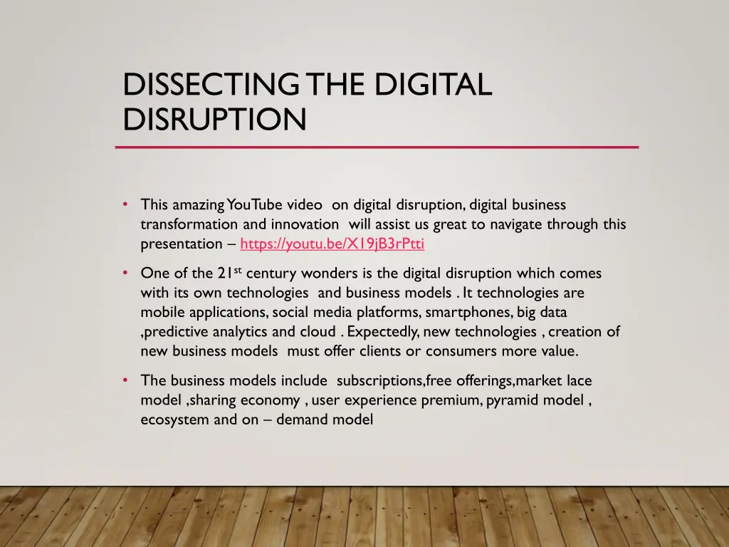 dissecting the digital disruption