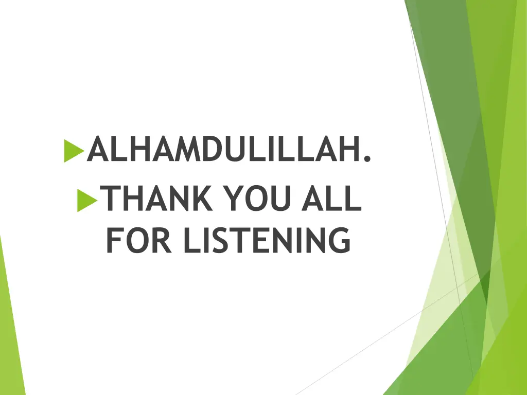 alhamdulillah thank you all for listening