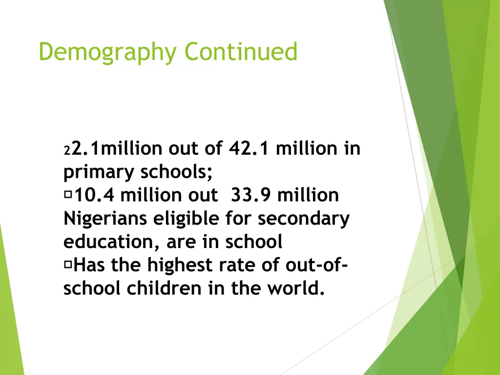 demography continued