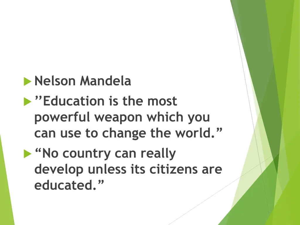 nelson mandela education is the most powerful