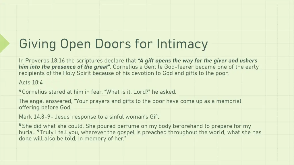 giving open doors for intimacy