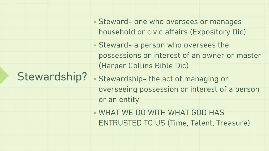 steward one who oversees or manages household