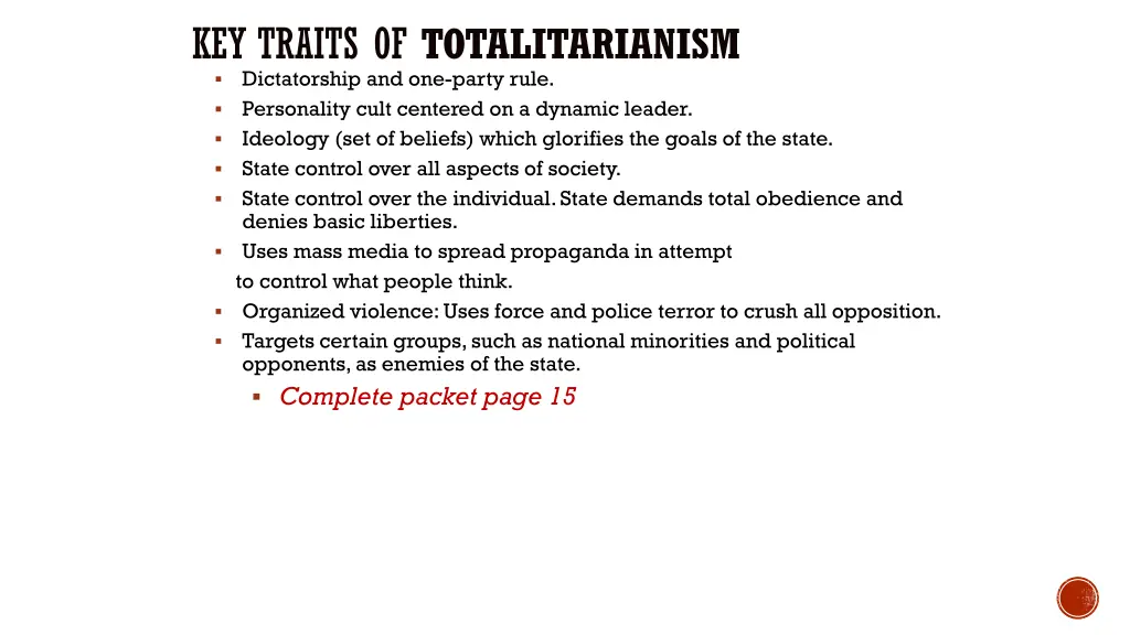 key traits of totalitarianism dictatorship