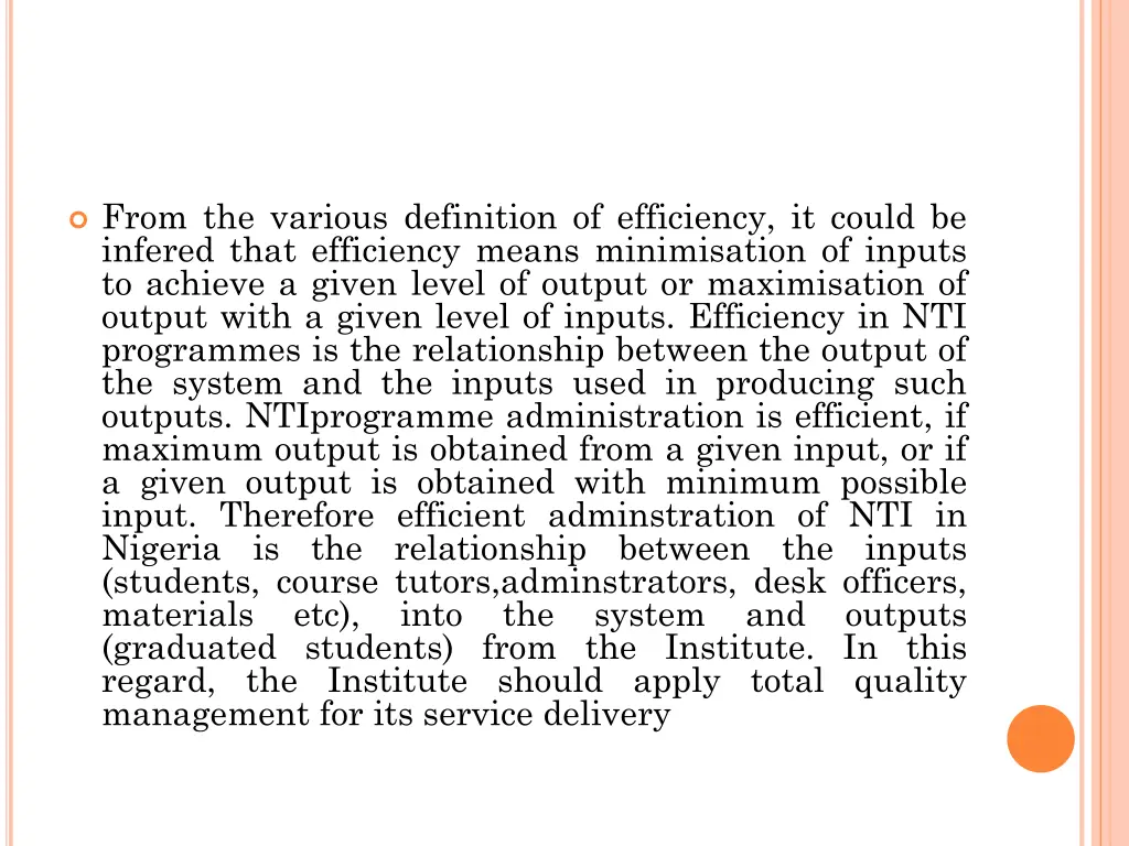 from the various definition of efficiency