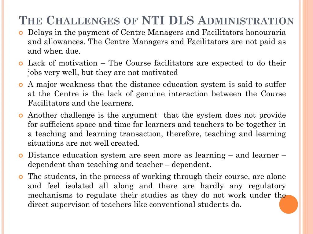 t he c hallenges of nti dls a dministration 1