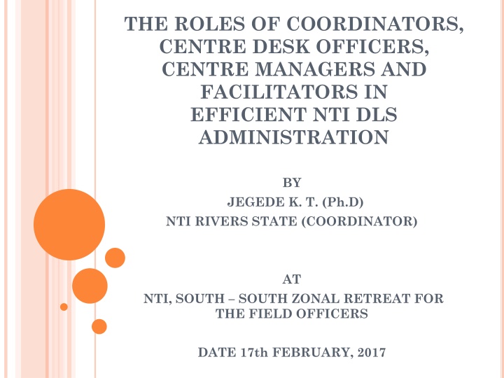 the roles of coordinators centre desk officers