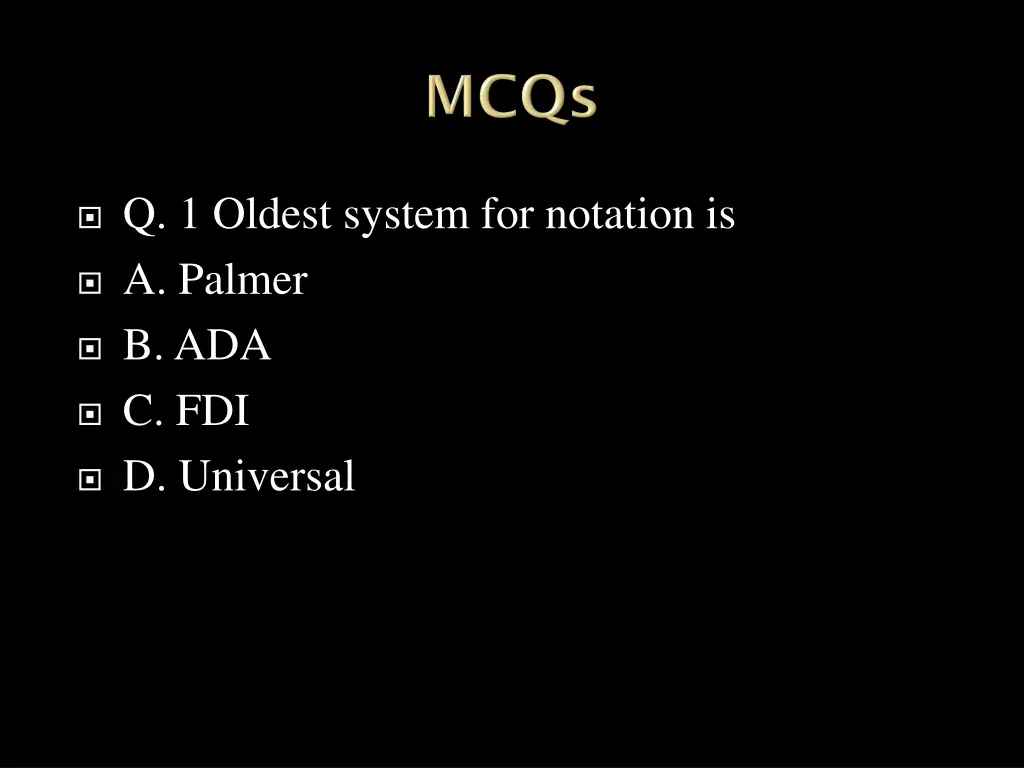 q 1 oldest system for notation is a palmer