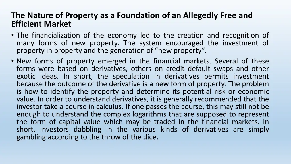 the nature of property as a foundation