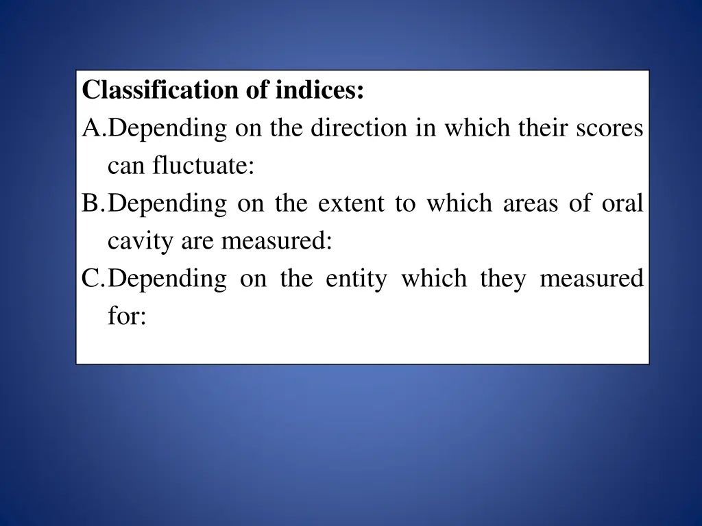 classification of indices a depending