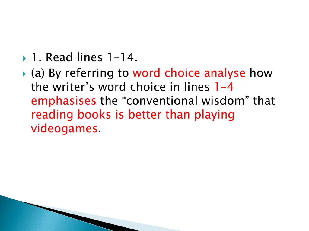 1 read lines 1 14 a by referring to word choice