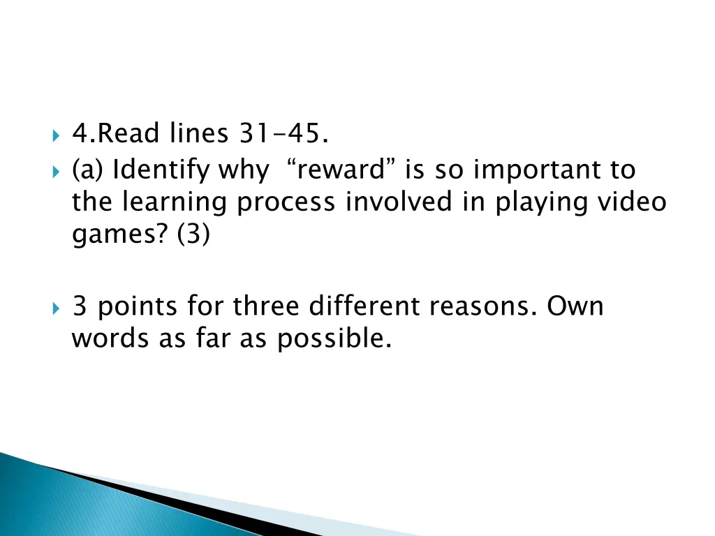 4 read lines 31 45 a identify why reward