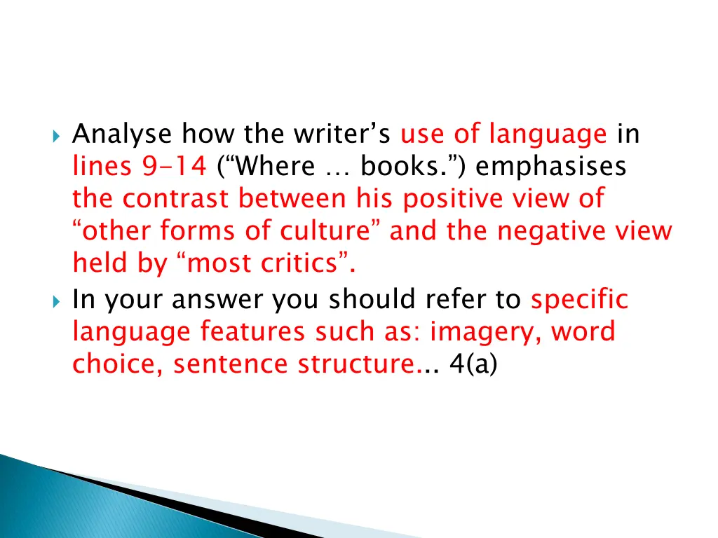 analyse how the writer s use of language in lines