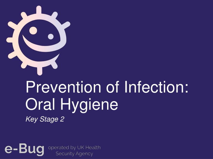 prevention of infection oral hygiene key stage 2