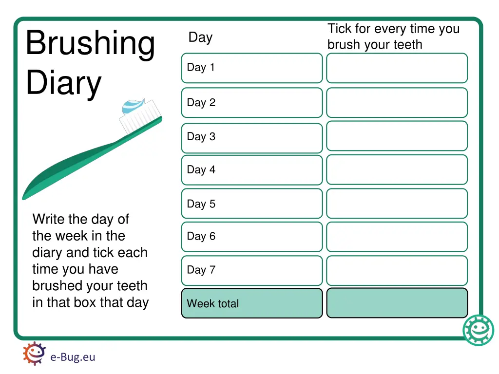 tick for every time you brush your teeth