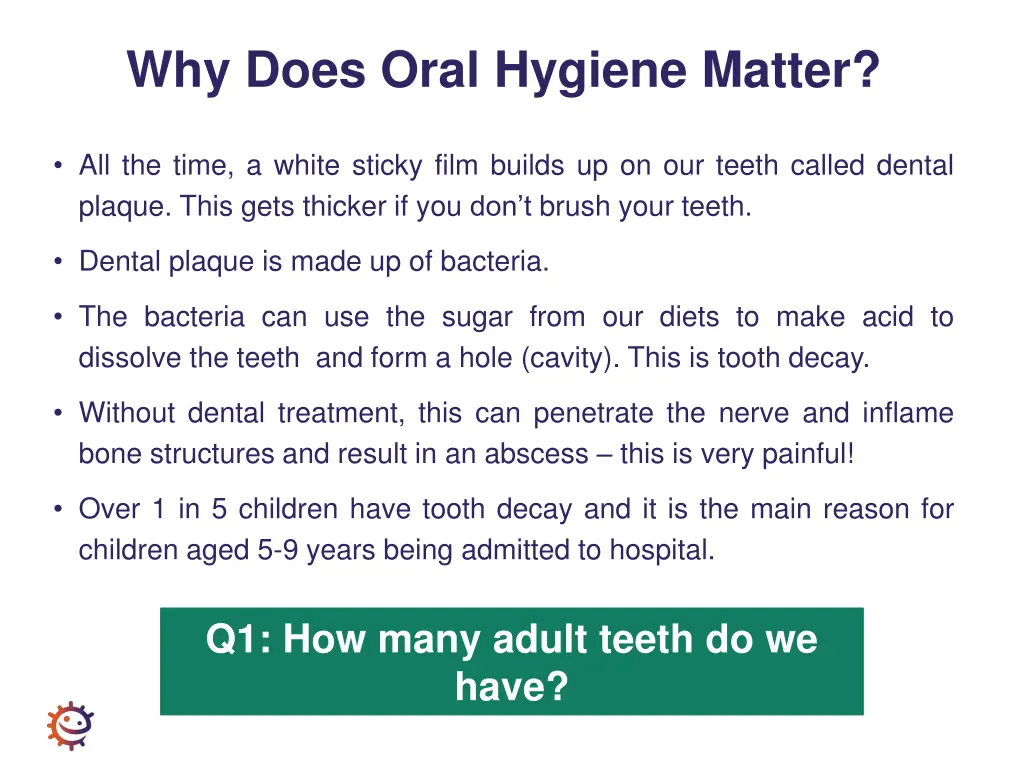 why does oral hygiene matter