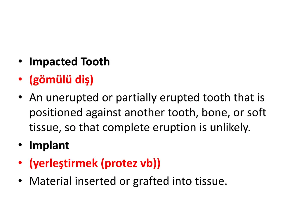 impacted tooth g m l di an unerupted or partially