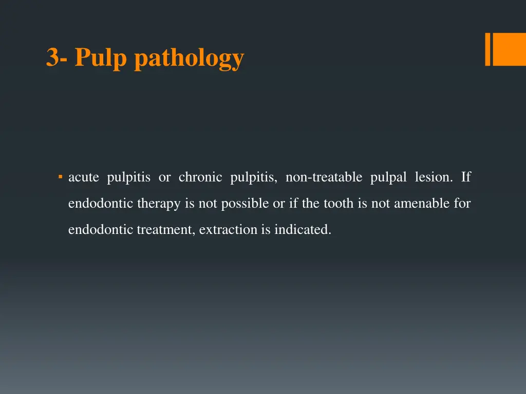 3 pulp pathology