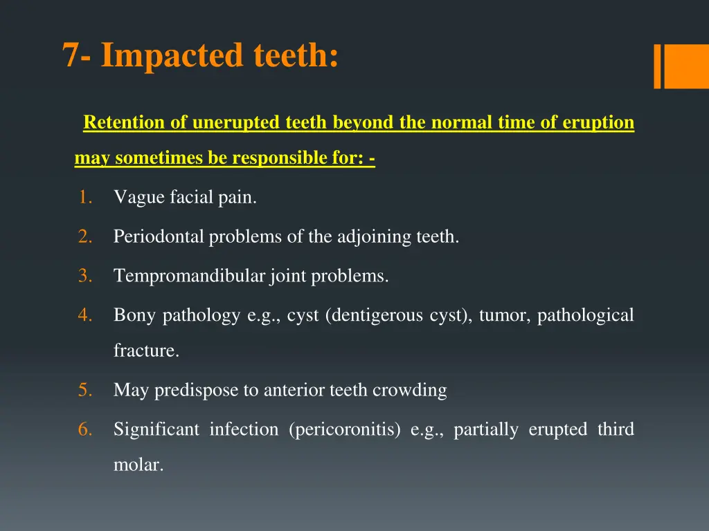 7 impacted teeth