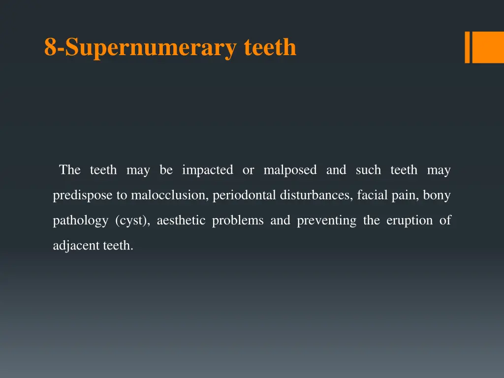 8 supernumerary teeth