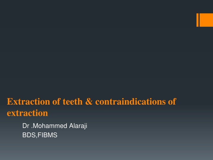 extraction of teeth contraindications