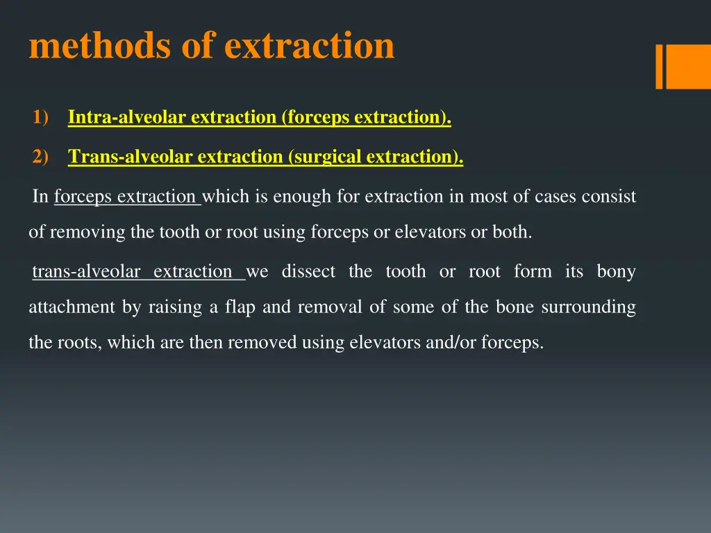 methods of extraction