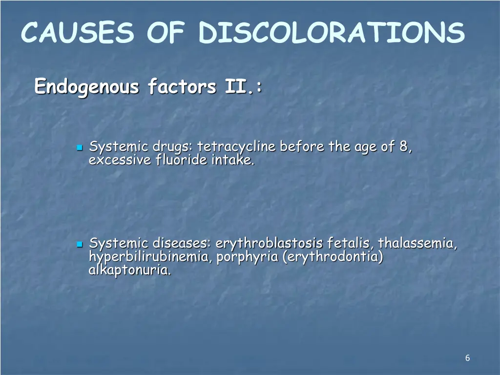 causes of discolorations 1