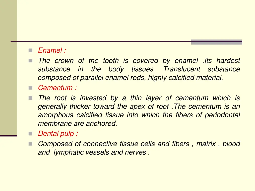 enamel the crown of the tooth is covered