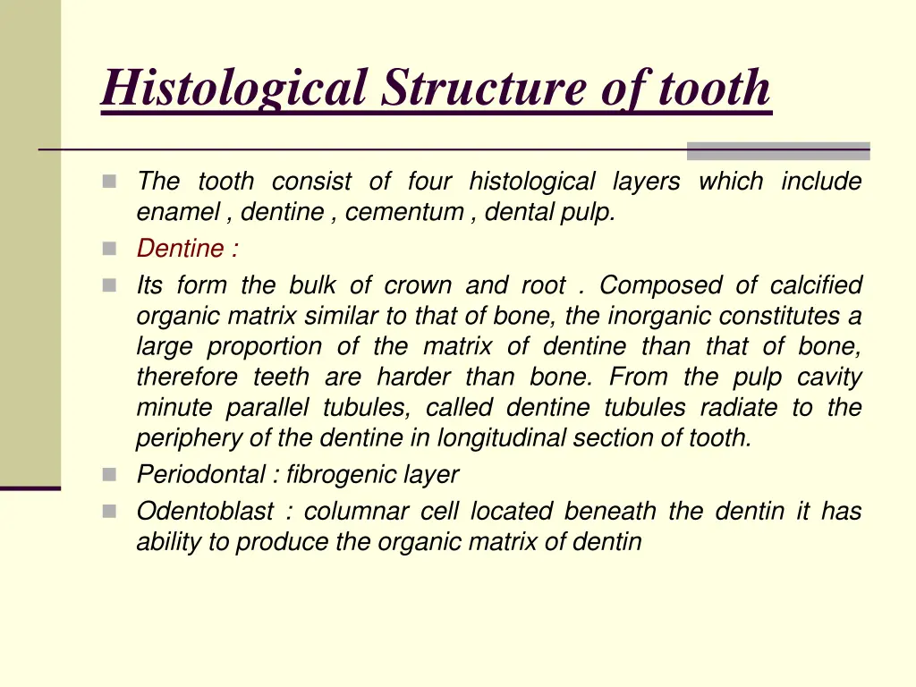 histological structure of tooth