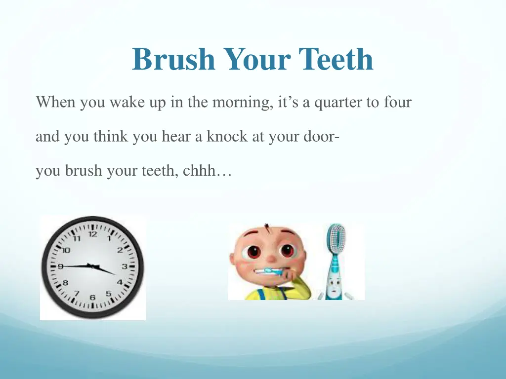 brush your teeth 2