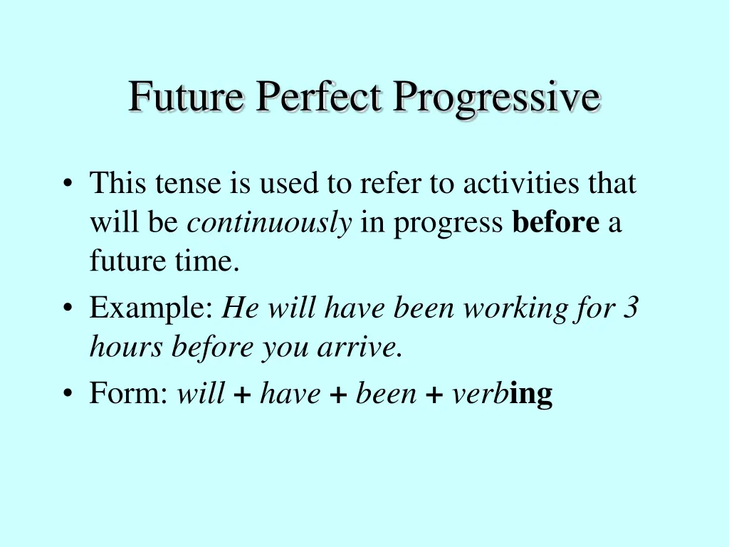 future perfect progressive