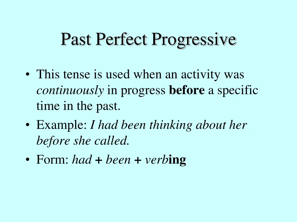 past perfect progressive