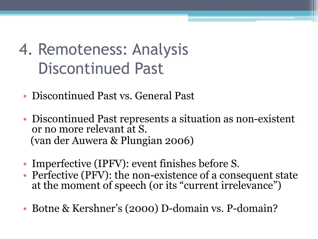 4 remoteness analysis discontinued past