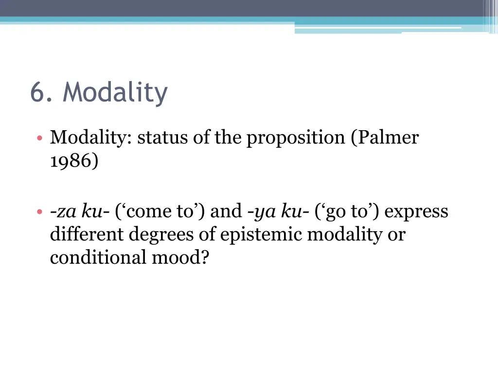 6 modality