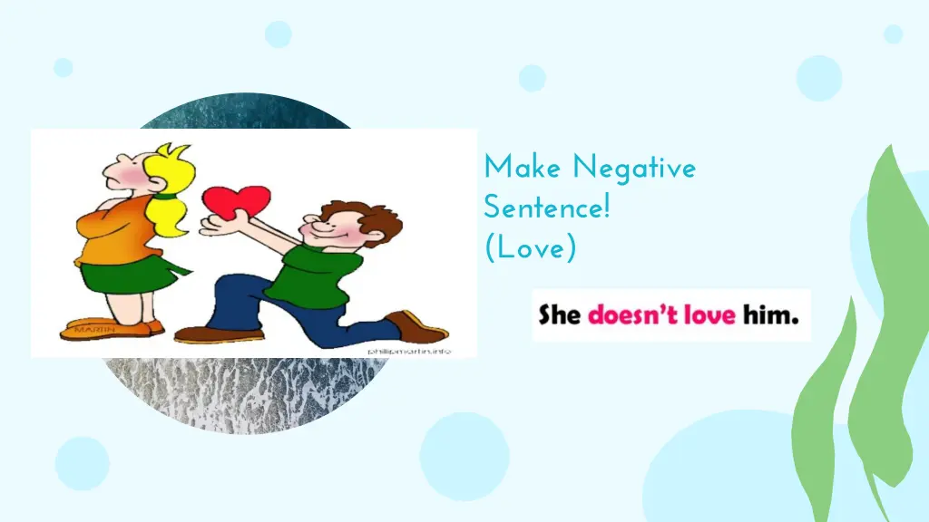 make negative sentence love