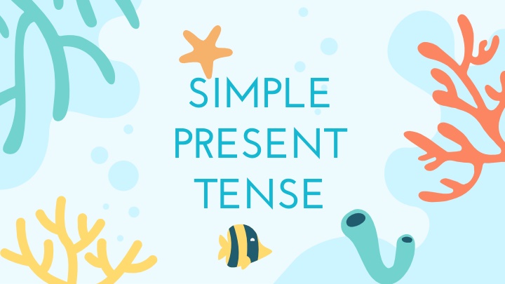 simple present tense