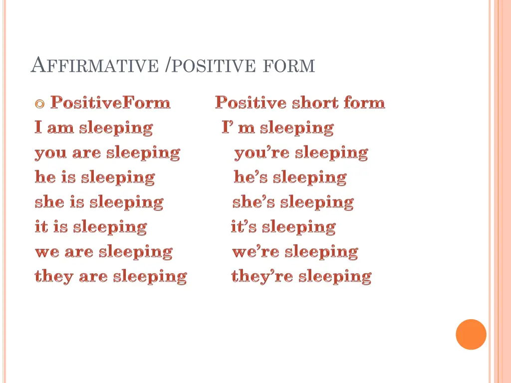 a ffirmative positive form