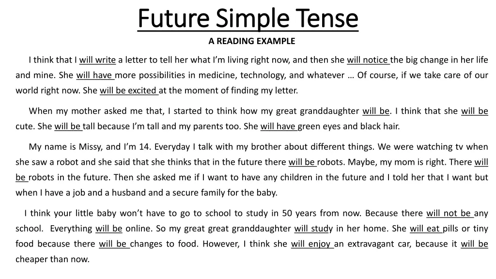 future simple tense future simple tense a reading