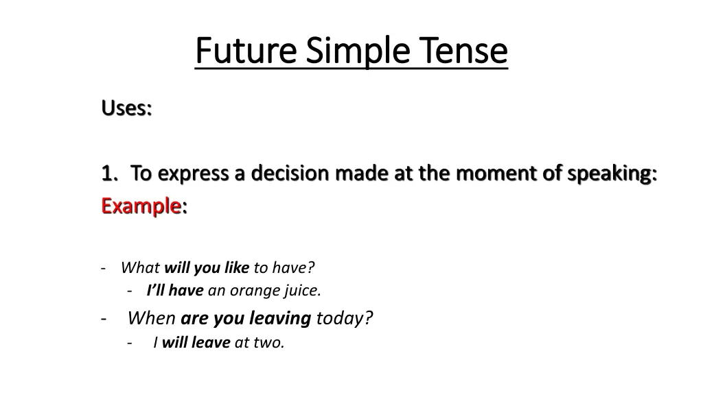 future simple tense future simple tense