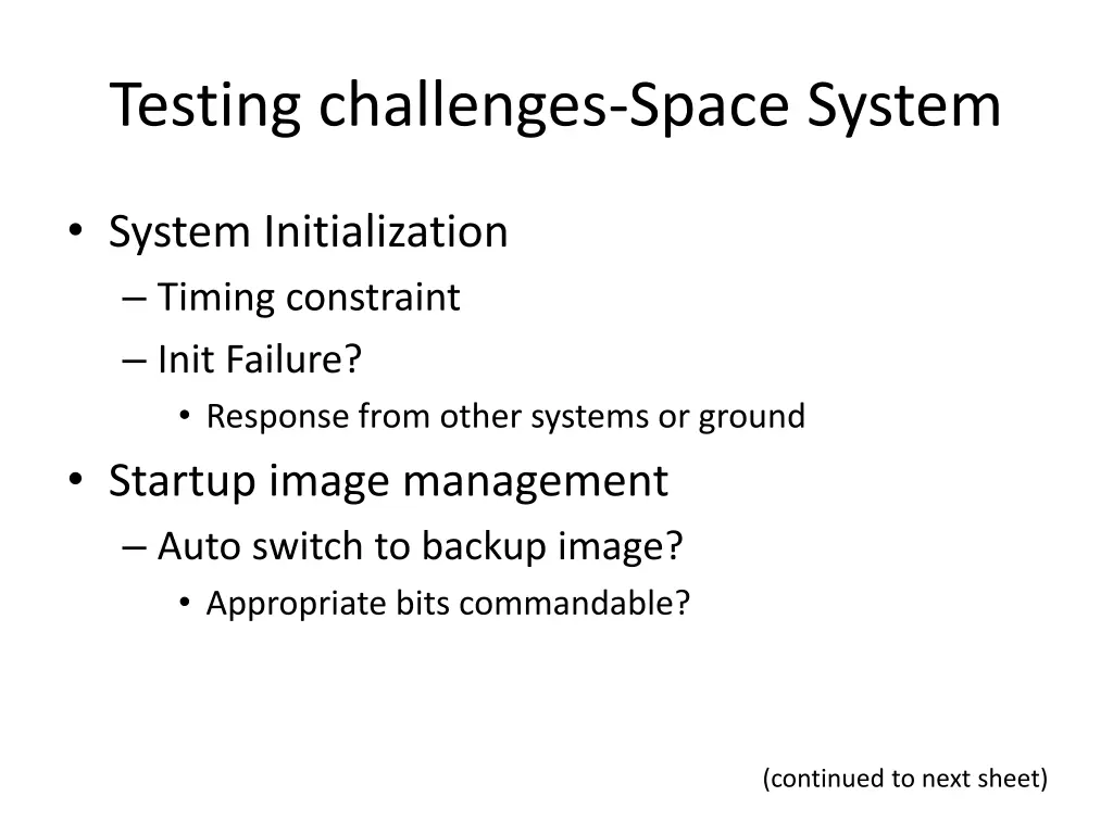 testing challenges space system