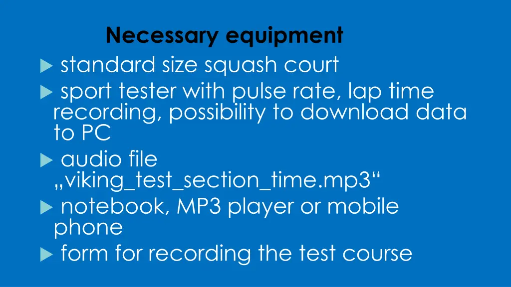 necessary equipment standard size squash court